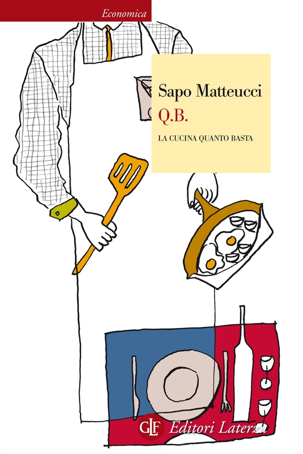 Q.B. La cucina quanto basta - Librerie.coop Q.B. La cucina quanto basta - Librerie.coop