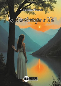 Io, Parthenope e tu - Librerie.coop