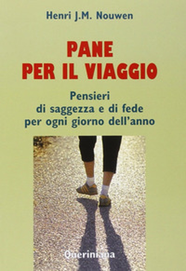 Pane per il viaggio. Pensieri di saggezza e di fede per ogni giorno dell'anno - Librerie.coop Pane per il viaggio. Pensieri di saggezza e di fede per ogni giorno dell'anno - Librerie.coop