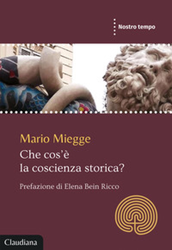 Che cos'è la coscienza storica? - Librerie.coop Che cos'è la coscienza storica? - Librerie.coop
