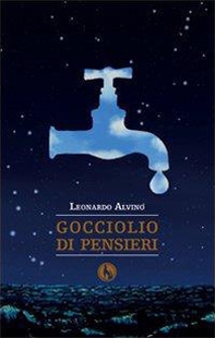 Gocciolio di pensieri - Librerie.coop Gocciolio di pensieri - Librerie.coop