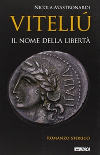 Viteliú. Il nome della libertà - Librerie.coop