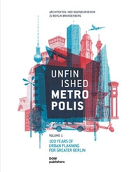 Unfinished Metropolis - Vol. 1-2 - Librerie.coop