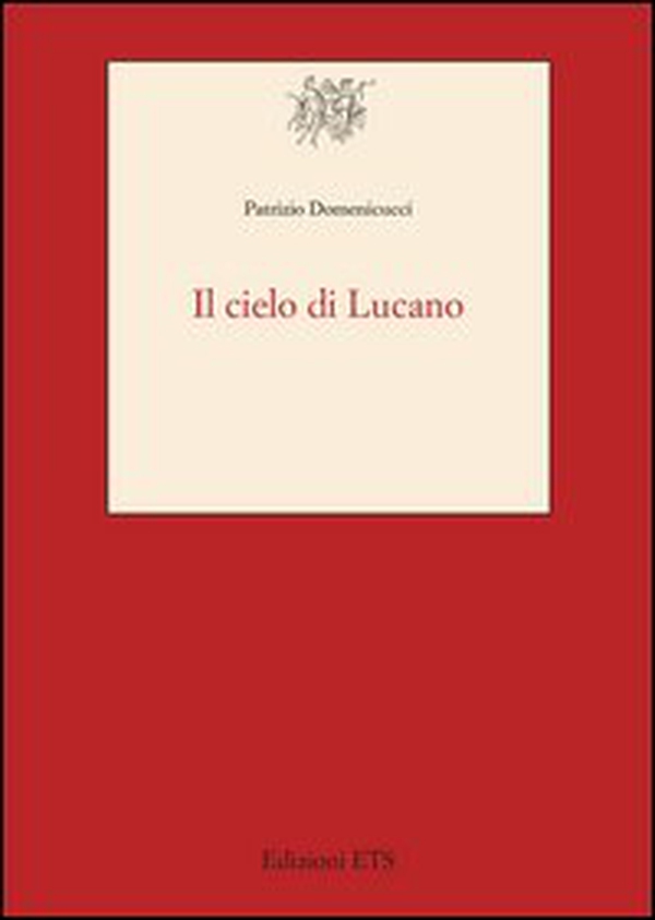 Il cielo di Lucano - Librerie.coop Il cielo di Lucano - Librerie.coop
