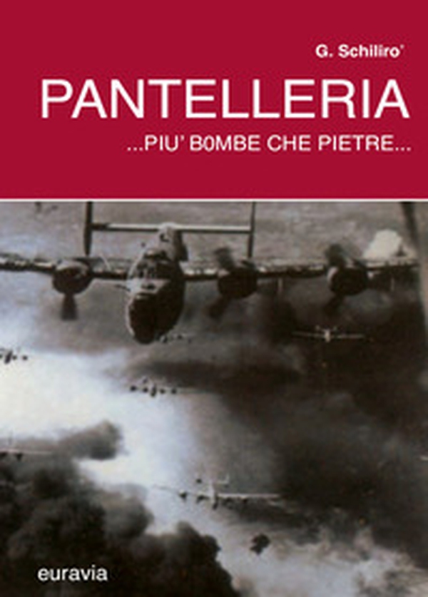 Pantelleria... più bombe che pietre... - Librerie.coop Pantelleria... più bombe che pietre... - Librerie.coop
