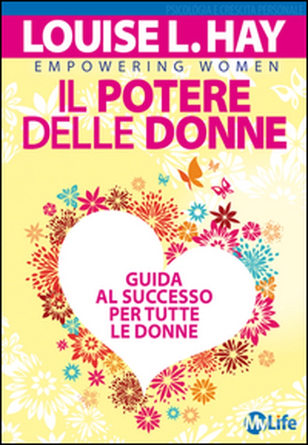 Il potere delle donne. Guida al successo per tutte le donne - Librerie.coop Il potere delle donne. Guida al successo per tutte le donne - Librerie.coop