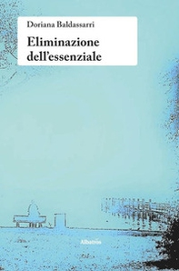 Eliminazione dell'essenziale - Librerie.coop