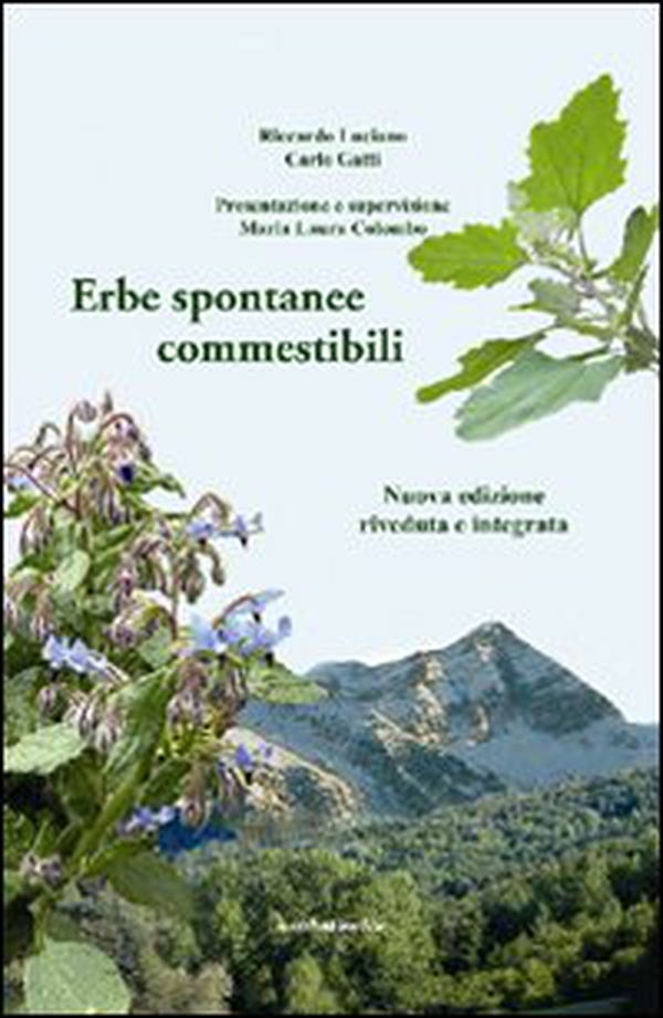 Erbe spontanee commestibili - Librerie.coop Erbe spontanee commestibili - Librerie.coop