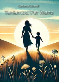 Teniamoci per mano - Librerie.coop