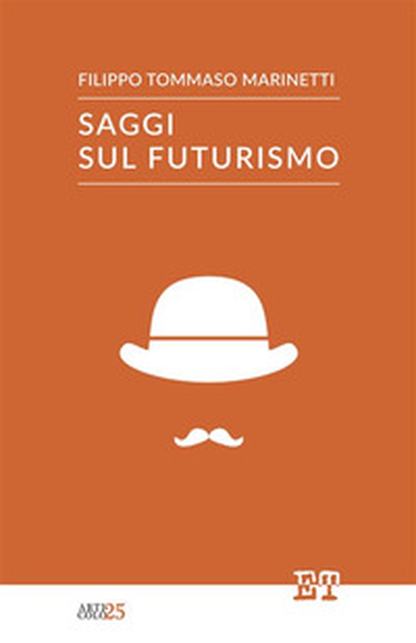 Saggi sul futurismo - Librerie.coop Saggi sul futurismo - Librerie.coop