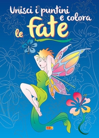 Unisci i puntini e colora le fate - Librerie.coop