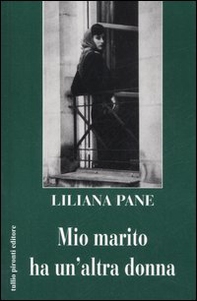 Mio marito ha un'altra donna - Librerie.coop
