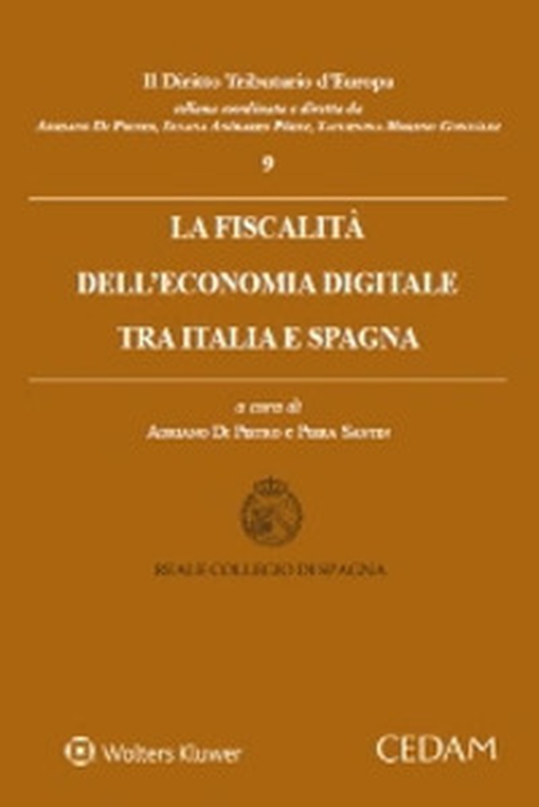 La fiscalità dell'economia digitale tra Italia e Spagna - Librerie.coop La fiscalità dell'economia digitale tra Italia e Spagna - Librerie.coop