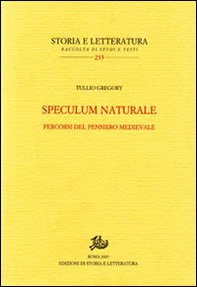 Speculum naturale. Percorsi del pensiero medievale - Librerie.coop