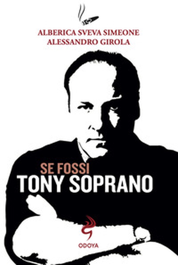 Se fossi Tony Soprano - Librerie.coop Se fossi Tony Soprano - Librerie.coop