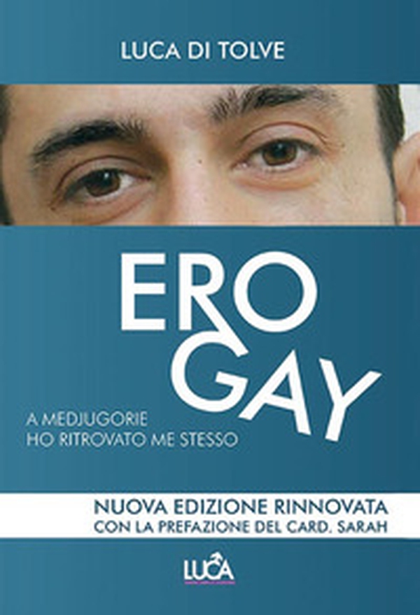 Ero gay... A Medjugorje ho ritrovato me stesso - Librerie.coop Ero gay... A Medjugorje ho ritrovato me stesso - Librerie.coop