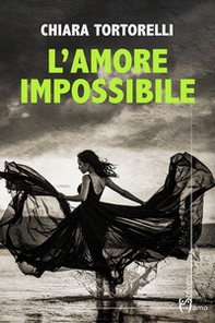 L'amore impossibile - Librerie.coop
