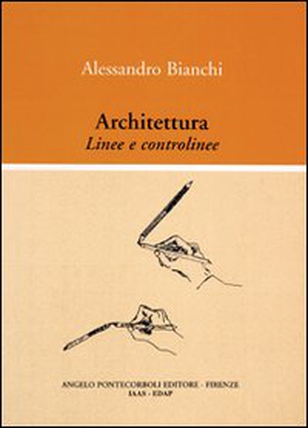 Architettura. Linee e controlinee - Librerie.coop
