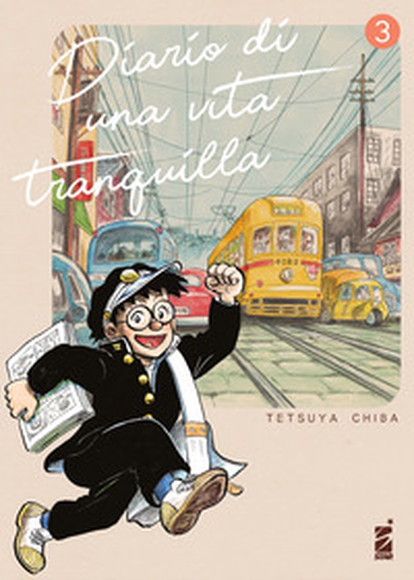 Diario di una vita tranquilla - Vol. 3 - Librerie.coop