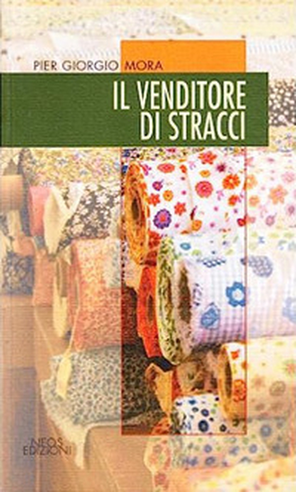 Il venditore di stracci - Librerie.coop Il venditore di stracci - Librerie.coop