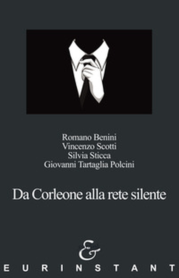 Da Corleone alla rete silente - Librerie.coop Da Corleone alla rete silente - Librerie.coop
