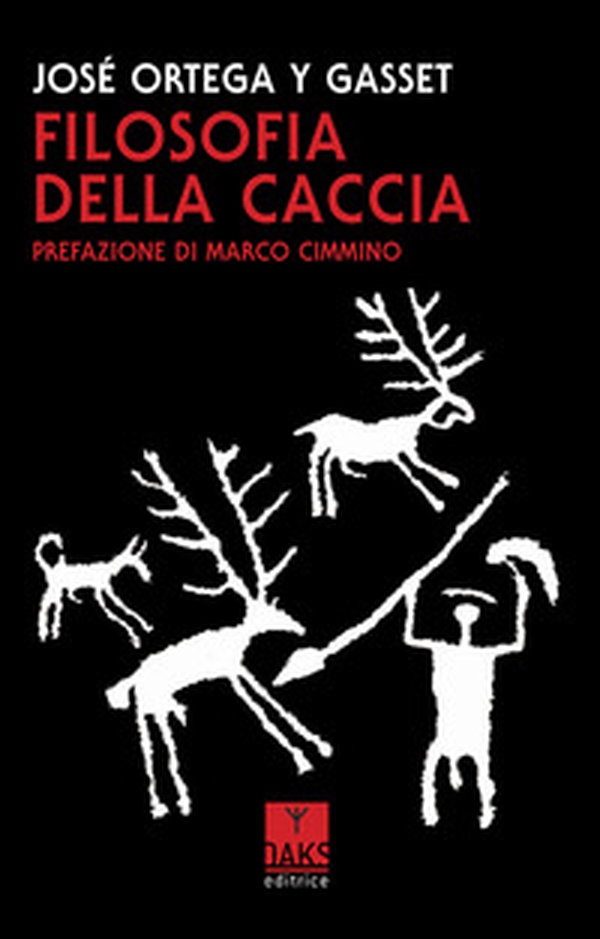 Filosofia della caccia - Librerie.coop Filosofia della caccia - Librerie.coop