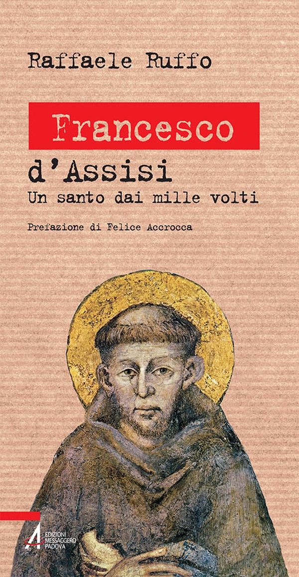 Francesco d'Assisi - Librerie.coop Francesco d'Assisi - Librerie.coop