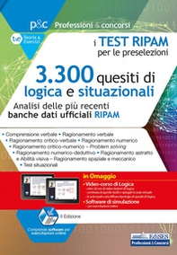 I test RIPAM per le preselezioni. 3.300 quesiti di logica e situazionali. Analisi delle più recenti banche dati RIPAM - Librerie.coop I test RIPAM per le preselezioni. 3.300 quesiti di logica e situazionali. Analisi delle più recenti banche dati RIPAM - Librerie.coop