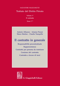 Volume V. Il contratto - Tomo I. Il contratto in generale - Librerie.coop