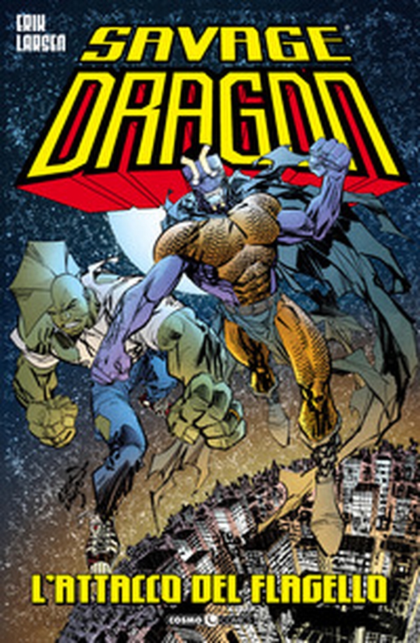 Savage Dragon - Librerie.coop Savage Dragon - Librerie.coop