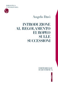 Introduzione al regolamento europeo sulle successioni - Librerie.coop