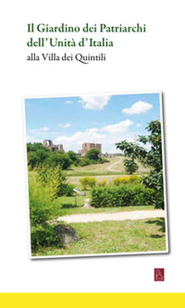 Il giardino dei Patriarchi dell'Unità d'Italia - Librerie.coop Il giardino dei Patriarchi dell'Unità d'Italia - Librerie.coop