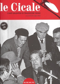 Le cicale. Canti salentini di tradizione orale. Con Audio - Librerie.coop