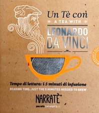 Un tè con Leonardo da Vinci-A tea with Leonardo da Vinci - Librerie.coop