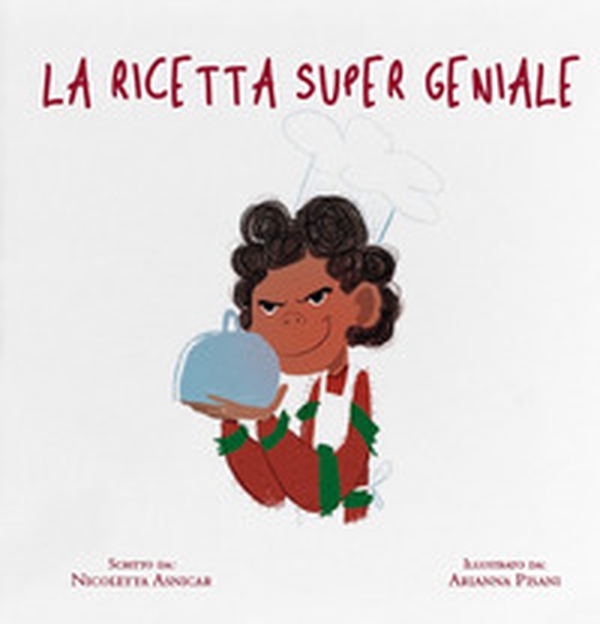 La ricetta super geniale - Librerie.coop La ricetta super geniale - Librerie.coop