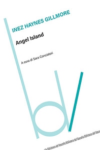 Angel island. Ediz. italiana - Librerie.coop