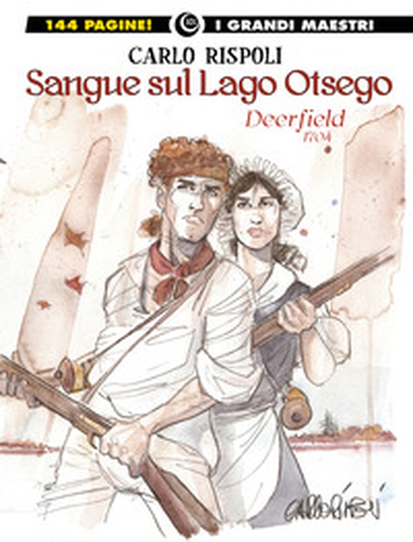 Sangue sul lago Otsego. Deerfield 1704 - Librerie.coop Sangue sul lago Otsego. Deerfield 1704 - Librerie.coop