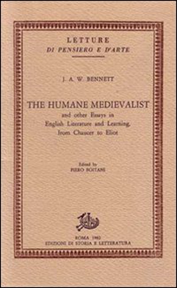 The human medievalist and other essays in English literature and learning from Chaucer to Eliot - Librerie.coop The human medievalist and other essays in English literature and learning from Chaucer to Eliot - Librerie.coop
