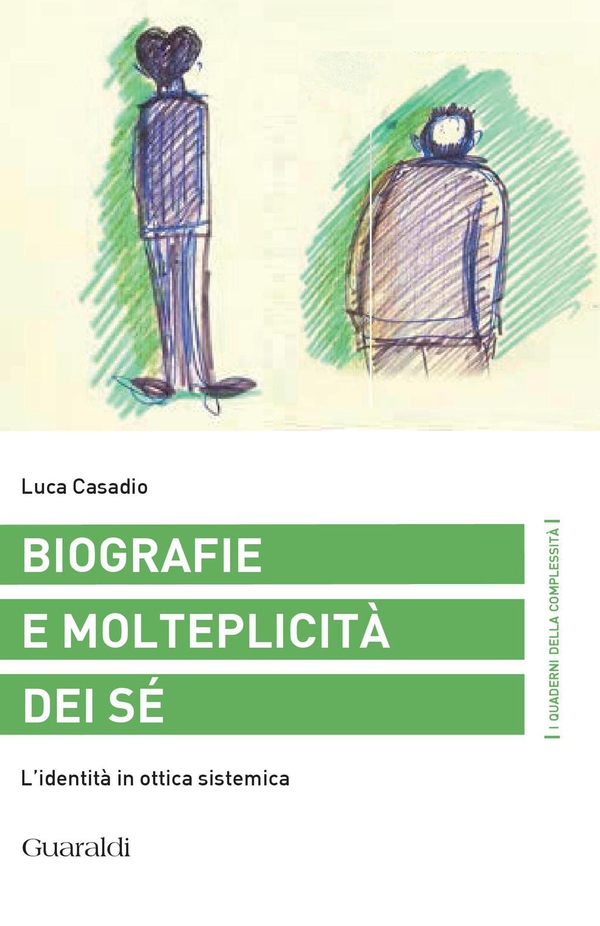 Biografie e molteplicità dei Sé - Librerie.coop Biografie e molteplicità dei Sé - Librerie.coop