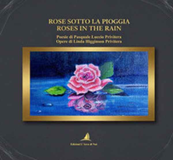 Rose sotto la pioggia-Roses in the rain - Librerie.coop