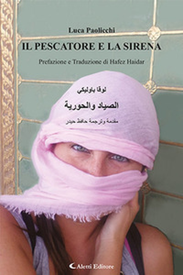 Il pescatore e la sirena. Ediz. italiana e araba - Librerie.coop Il pescatore e la sirena. Ediz. italiana e araba - Librerie.coop