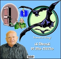 Le favole di zio Ciccio - Librerie.coop