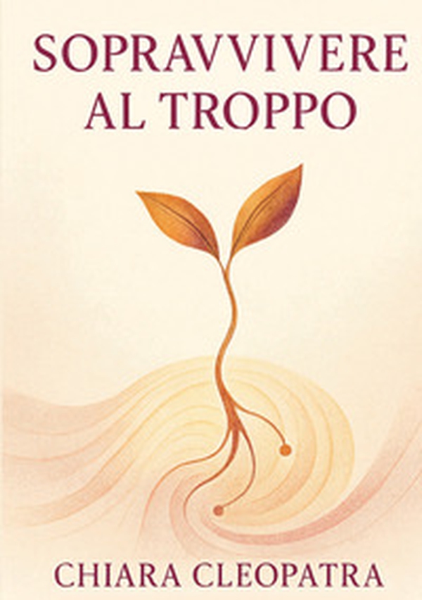 Sopravvivere al troppo. Pratiche e parole gentili per non crollare sotto il peso del mondo contemporaneo - Librerie.coop Sopravvivere al troppo. Pratiche e parole gentili per non crollare sotto il peso del mondo contemporaneo - Librerie.coop