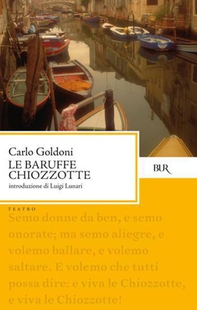 Le Baruffe chiozzotte - Librerie.coop