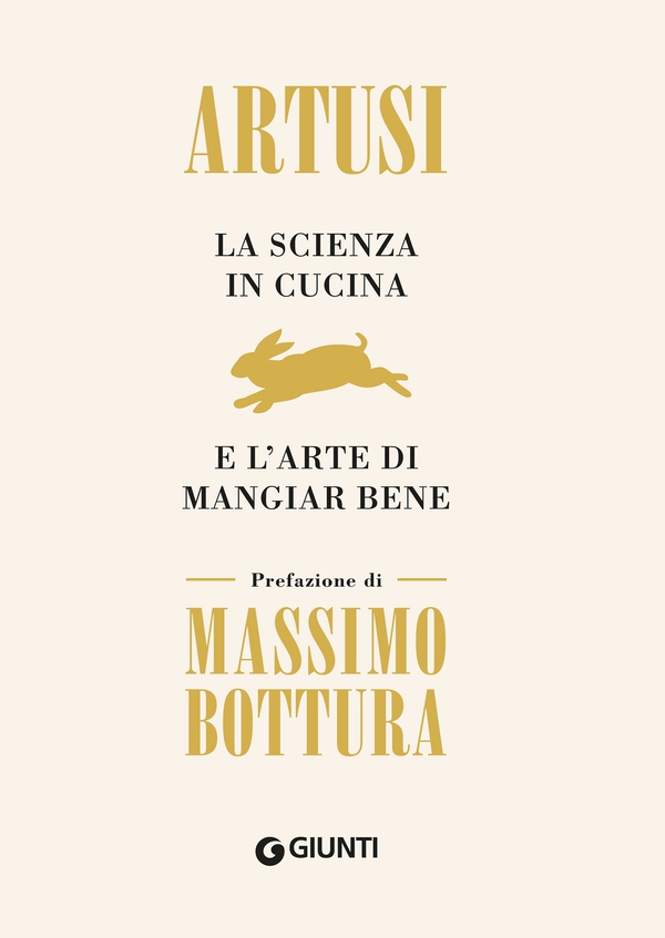 La scienza in cucina e l'arte di mangiar bene - Librerie.coop La scienza in cucina e l'arte di mangiar bene - Librerie.coop