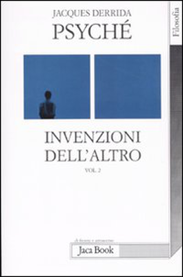 Psyché. Invenzioni dell'altro - Librerie.coop Psyché. Invenzioni dell'altro - Librerie.coop
