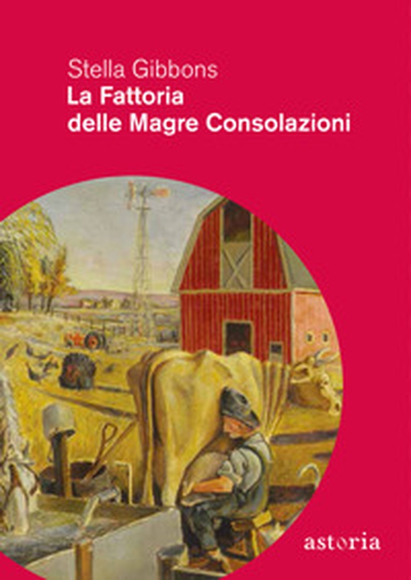 La fattoria delle magre consolazioni - Librerie.coop La fattoria delle magre consolazioni - Librerie.coop