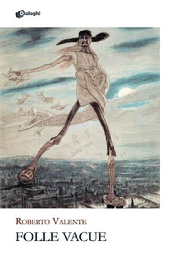 Folle vacue - Librerie.coop Folle vacue - Librerie.coop