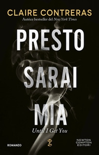 Presto sarai mia - Librerie.coop