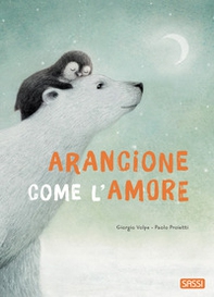 Arancione come l'amore - Librerie.coop